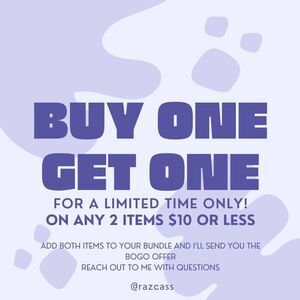 BOGO SALE Buy One Get One Free Any 2 $10 Items or Less Just Add Items to Bundle
